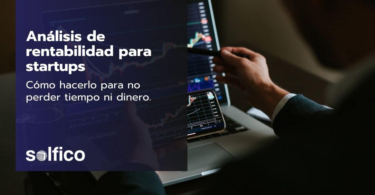 análisis rentabilidad startups