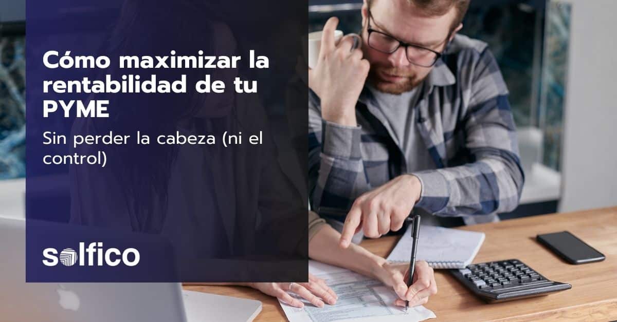 maximizar rentabilidad PYME